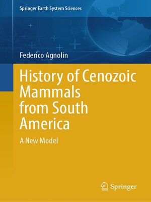cover image of History of Cenozoic Mammals from South America